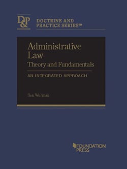 A Foundation for Rethinking Administrative Law